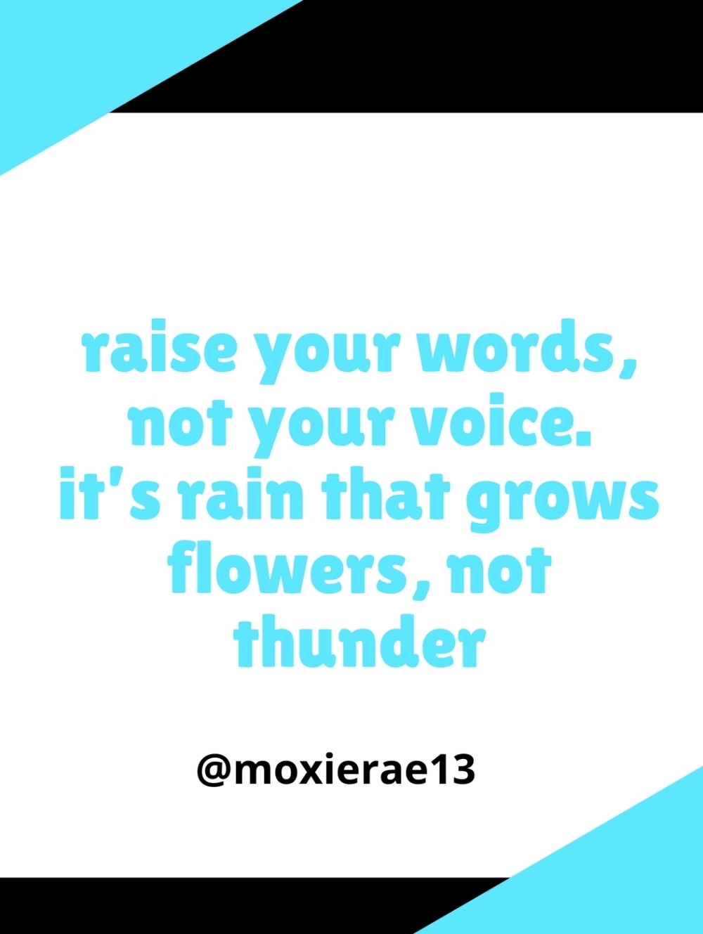 Speak kindly